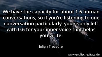 Englisches Zitat von Julian Treasure als Bild
