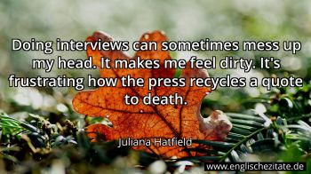 Englisches Zitat von Juliana Hatfield als Bild