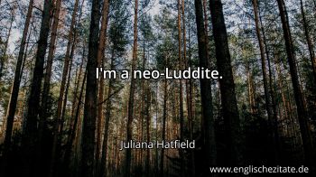 Englisches Zitat von Juliana Hatfield als Bild