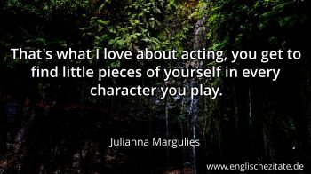 Englisches Zitat von Julianna Margulies als Bild