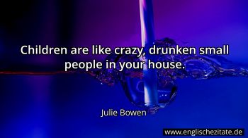 Englisches Zitat von Julie Bowen als Bild