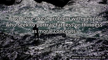 Englisches Zitat von Julie Burchill als Bild
