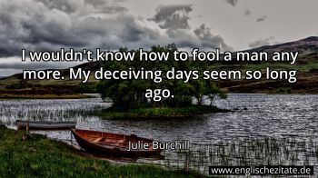 Englisches Zitat von Julie Burchill als Bild