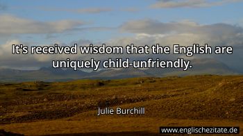 Englisches Zitat von Julie Burchill als Bild