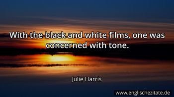 Englisches Zitat von Julie Harris als Bild