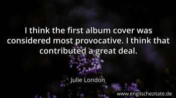 Englisches Zitat von Julie London als Bild