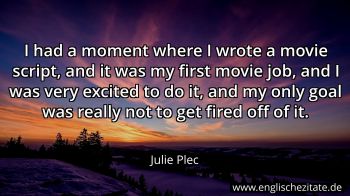 Englisches Zitat von Julie Plec als Bild