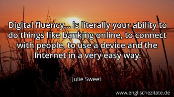 Englisches Zitat von Julie Sweet als Bild