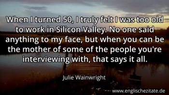 Englisches Zitat von Julie Wainwright als Bild