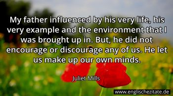 Englisches Zitat von Juliet Mills als Bild
