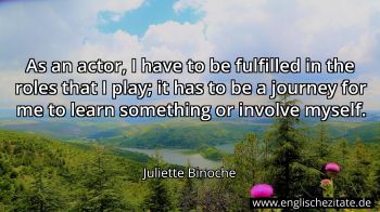 Englisches Zitat von Juliette Binoche als Bild
