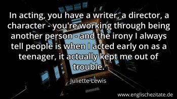 Englisches Zitat von Juliette Lewis als Bild