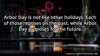 Englisches Zitat von Julius Sterling Morton als Bild