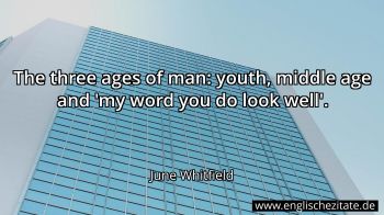 Englisches Zitat von June Whitfield als Bild