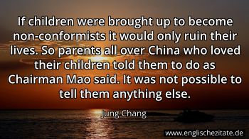 Englisches Zitat von Jung Chang als Bild
