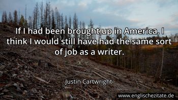 Englisches Zitat von Justin Cartwright als Bild