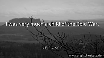 Englisches Zitat von Justin Cronin als Bild