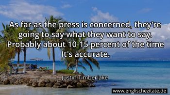 Englisches Zitat von Justin Timberlake als Bild