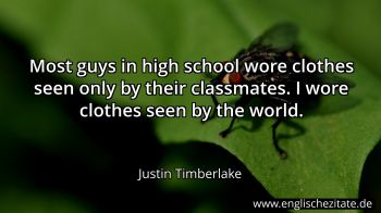 Englisches Zitat von Justin Timberlake als Bild