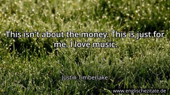 Englisches Zitat von Justin Timberlake als Bild