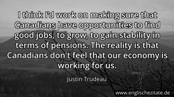Englisches Zitat von Justin Trudeau als Bild