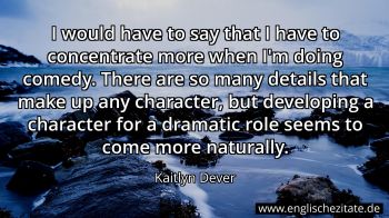 Englisches Zitat von Kaitlyn Dever als Bild