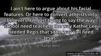 Englisches Zitat von Kanye West als Bild