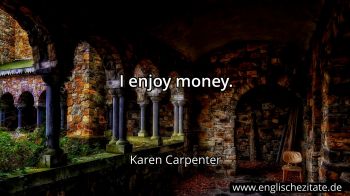 Englisches Zitat von Karen Carpenter als Bild
