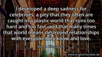 Englisches Zitat von Karen Kingsbury als Bild