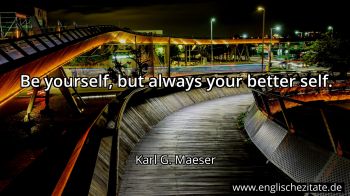 Englisches Zitat von Karl G. Maeser als Bild
