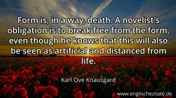 Englisches Zitat von Karl Ove Knausgard als Bild