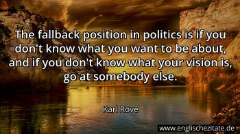 Englisches Zitat von Karl Rove als Bild