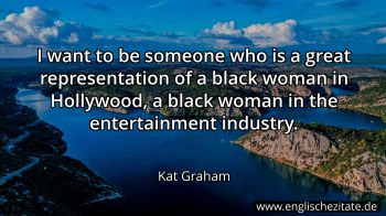Englisches Zitat von Kat Graham als Bild