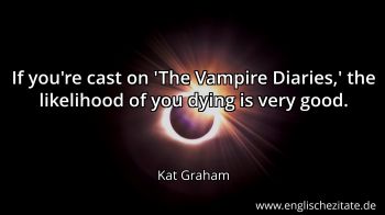 Englisches Zitat von Kat Graham als Bild