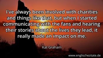 Englisches Zitat von Kat Graham als Bild