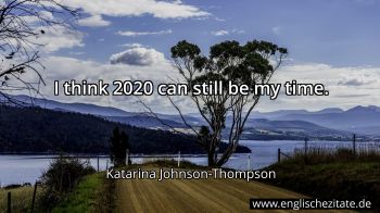 Englisches Zitat von Katarina Johnson-Thompson als Bild