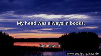 Englisches Zitat von Kate Bosworth als Bild