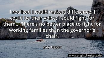 Englisches Zitat von Kate Brown als Bild