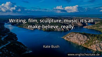Englisches Zitat von Kate Bush als Bild
