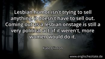 Englisches Zitat von Kate Clinton als Bild