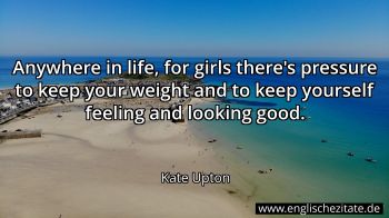 Englisches Zitat von Kate Upton als Bild