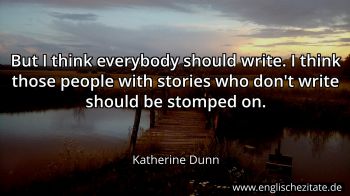 Englisches Zitat von Katherine Dunn als Bild