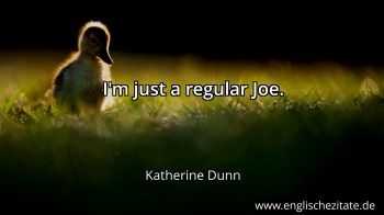 Englisches Zitat von Katherine Dunn als Bild