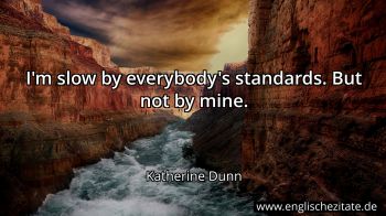 Englisches Zitat von Katherine Dunn als Bild
