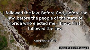 Englisches Zitat von Katherine Harris als Bild