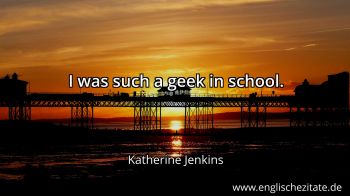 Englisches Zitat von Katherine Jenkins als Bild