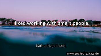 Englisches Zitat von Katherine Johnson als Bild