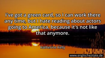 Englisches Zitat von Katherine Kelly als Bild