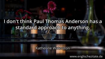Englisches Zitat von Katherine Waterston als Bild