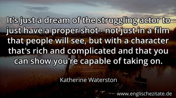 Englisches Zitat von Katherine Waterston als Bild